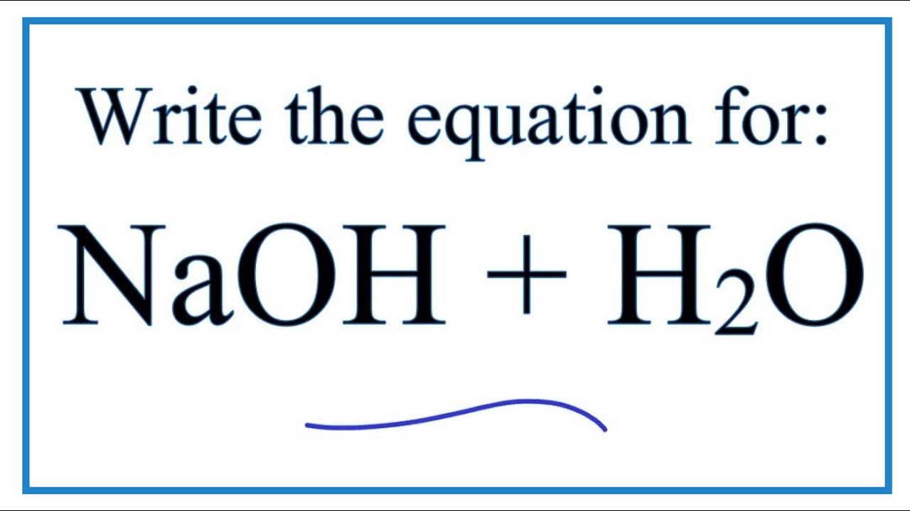 Featured image of post How To Make Sodium Hydroxide Equation