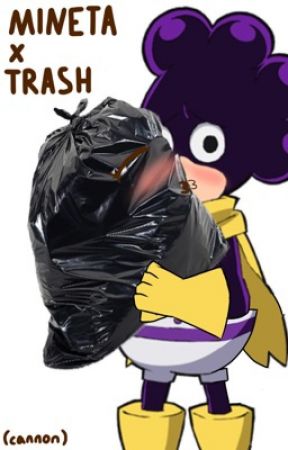 Featured image of post Mineta X Trash